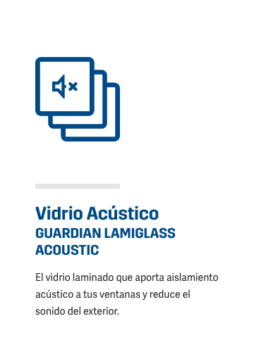 Vidrio Acústico GUARDIAN LAMIGLASS ACOUSTIC El vidrio laminado que aporta aislamiento acústico a tus ventanas y reduce el sonido del exterior.