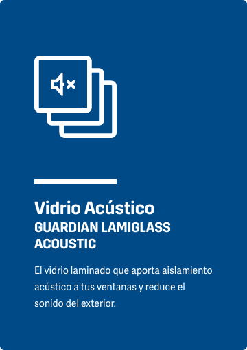 Vidrio Acústico GUARDIAN LAMIGLASS ACOUSTIC El vidrio laminado que aporta aislamiento acústico a tus ventanas y reduce el sonido del exterior.